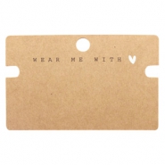 Schmuck Karten "Wear Me With &hearts;" Brown